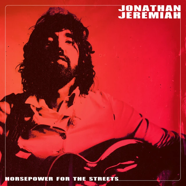 Jonathan Jeremiah Horsepower For The Streets (LP) 