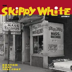 Diverse Artister The Skippy White Story: Boston Soul…(LP)