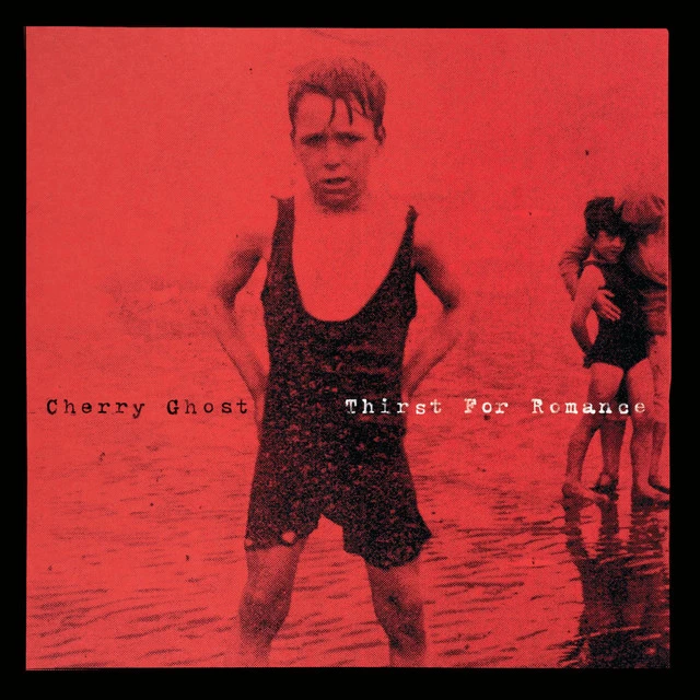 Cherry Ghost Thirst For Romance (LP) 
