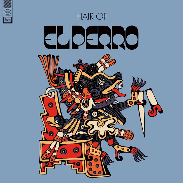 El Perro Hair Of El Perro - LTD (LP) 