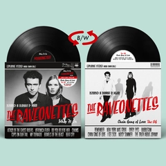 The Raveonettes Whip It On/Chain Gang of Love - The…(LP)