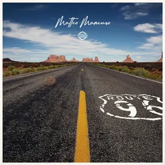 Matteo Mancuso Route 90 (CD)