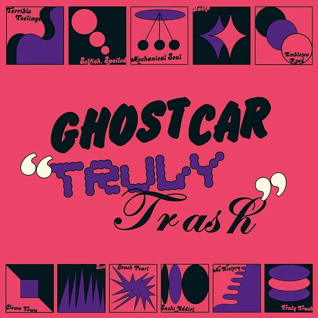 Ghost Car Truly Trash (LP) 