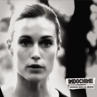 Indochine Sanna Sur La Croix (12")