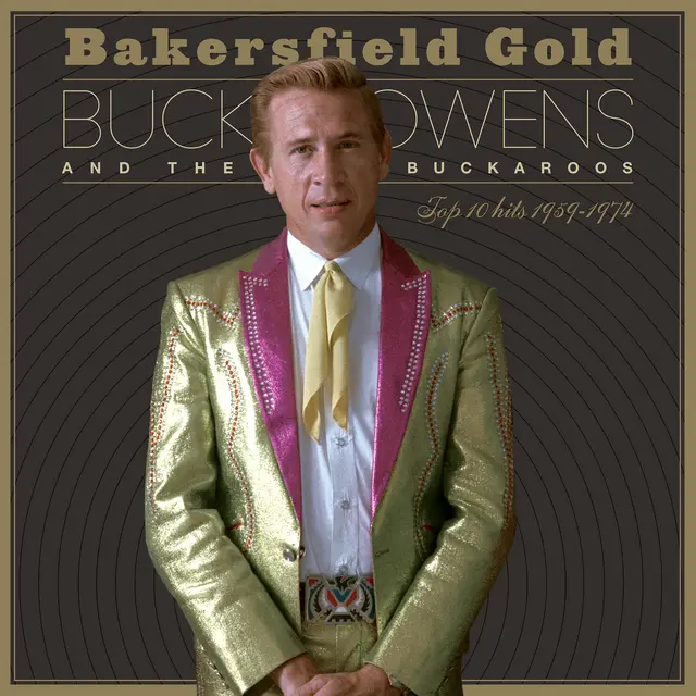 Buck Owens Bakersfield Gold: Top 10 Hits… (2CD) 