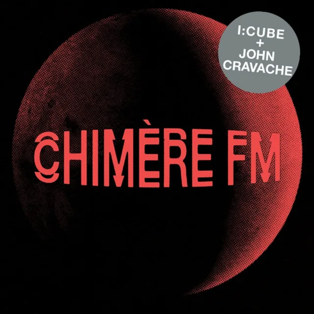 I:Cube + John Cravache Chimere FM (LP) 
