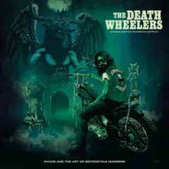 The Death Wheelers Chaos And The Art Of Motorcycle… (LP)