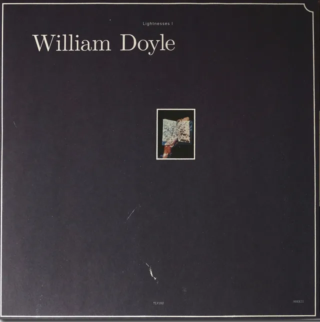 William Doyle Lightnesses I & II (2LP) 