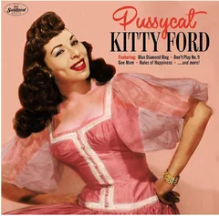 Kitty Ford Pussycat - LTD (LP)