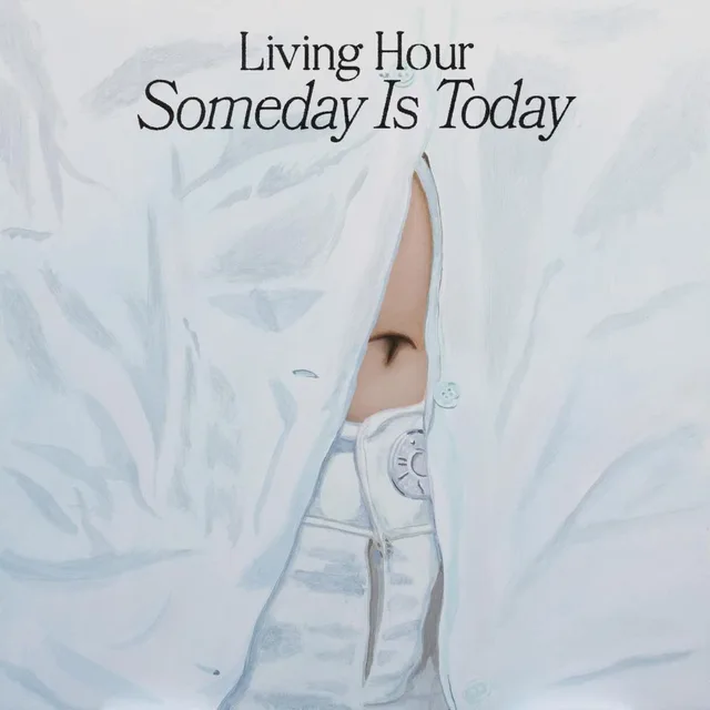 Living Hour Someday Is Today - LTD (LP) 