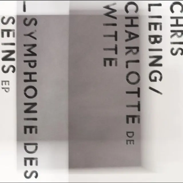 Chris Liebing & Charlotte De Witte Symphonie Des Seins (12") 