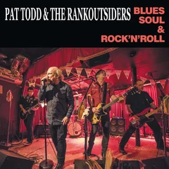 Pat Todd &amp; The Rankoutsiders Blues Soul Rock N Roll (LP)