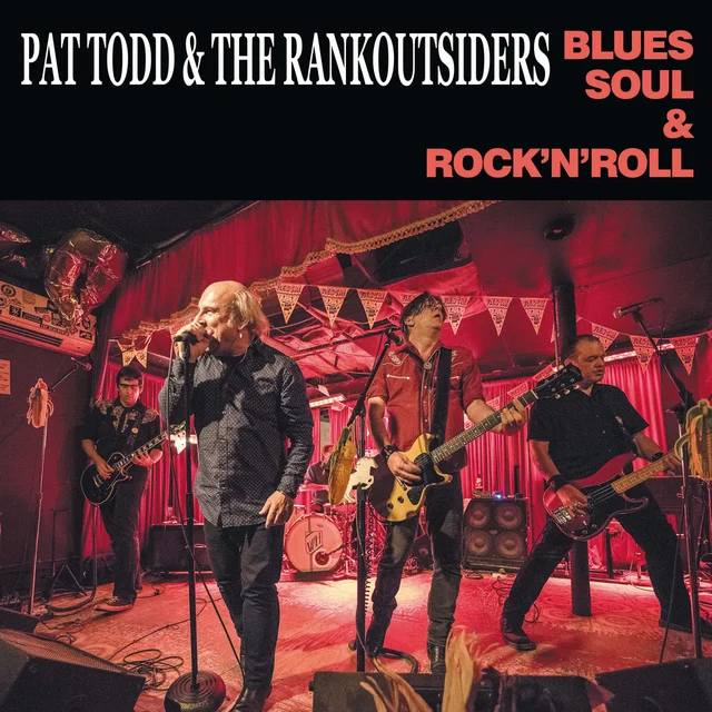 Pat Todd & The Rankoutsiders Blues Soul Rock N Roll (LP) 