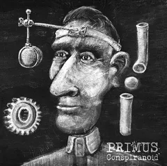 Primus Conspiranoid (12")