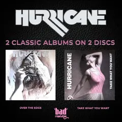 Hurricane Over The Edge &amp; Take What You Want (2CD)