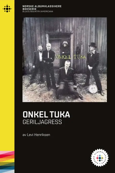 Levi Henriksen Onkel Tuka - Geriljagress (BOK) 