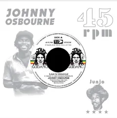 Johnny Osbourne/Roots Radics Love Is Universal (7")