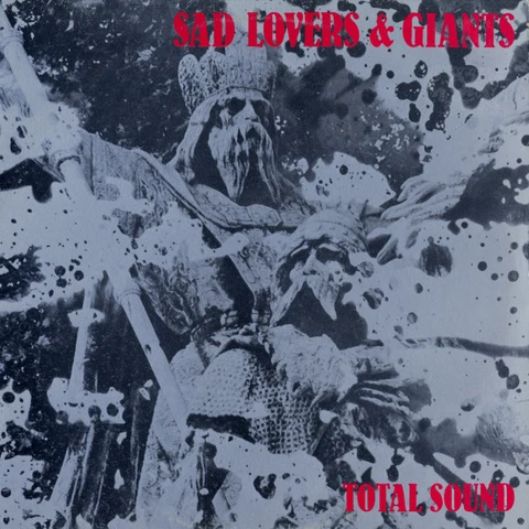 Sad Lovers & Giants Total Sound (LP) 