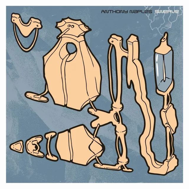 Anthony Naples Swerve EP (12") 