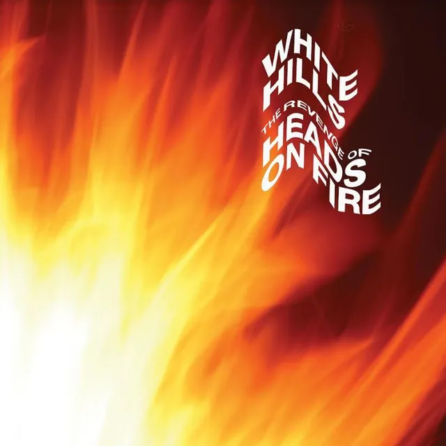 White Hills Revenge Of Heads On Fire (LP) 