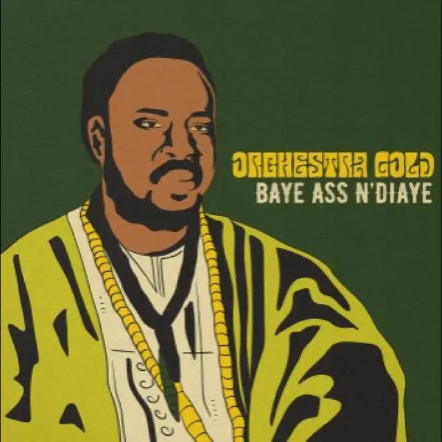 Orchestra Gold Baye Ass N'Diaye (7") 