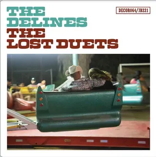 The Delines The Lost Duets (7")