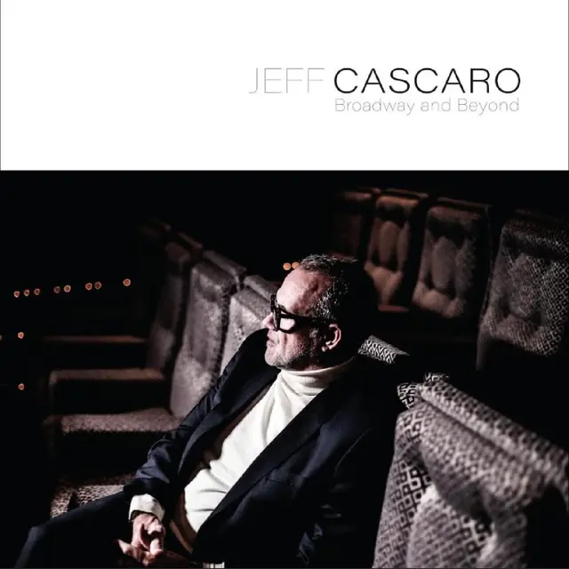Jeff Cascaro Broadway And Beyond (LP) 