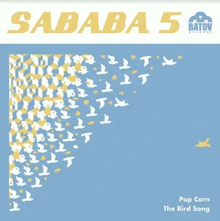 Sababa 5 Popcorn / The Bird Song (7")