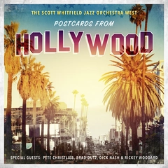 Scott Whitfield Jazz Orchestra West Postcards From Hollywood (CD)
