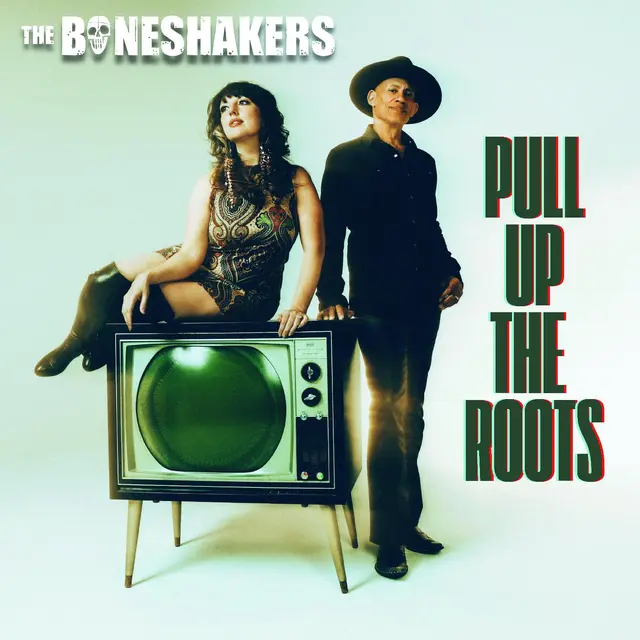 The Boneshakers Pull Up The Roots - LTD (LP) 