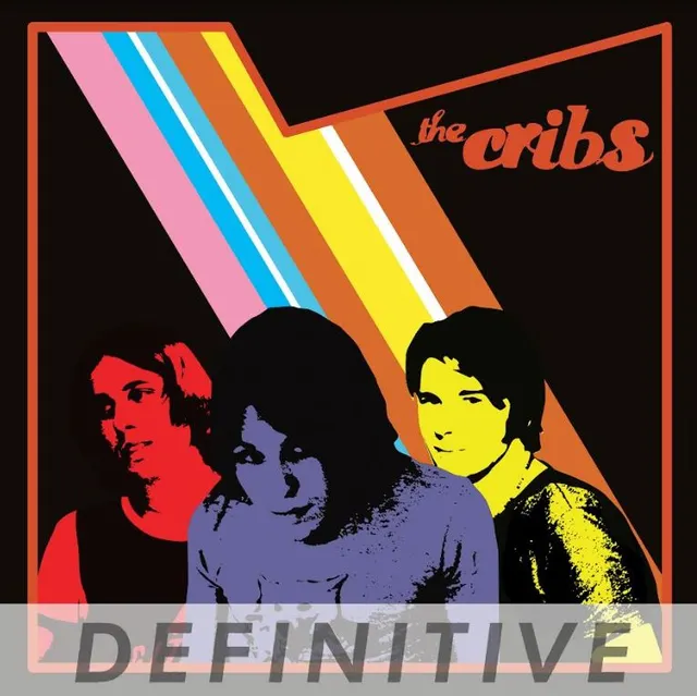 The Cribs The Cribs - The Definitive Edition (2CD) 