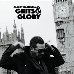 Albert Castiglia Grits &amp; Glory - LTD (LP)