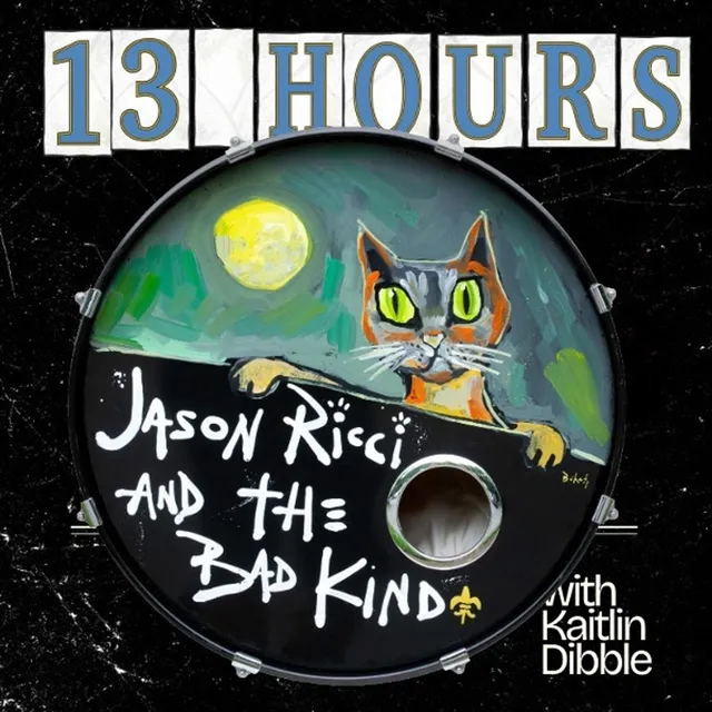 Jason Ricci & The Bad Kind 13 Hours (CD) 