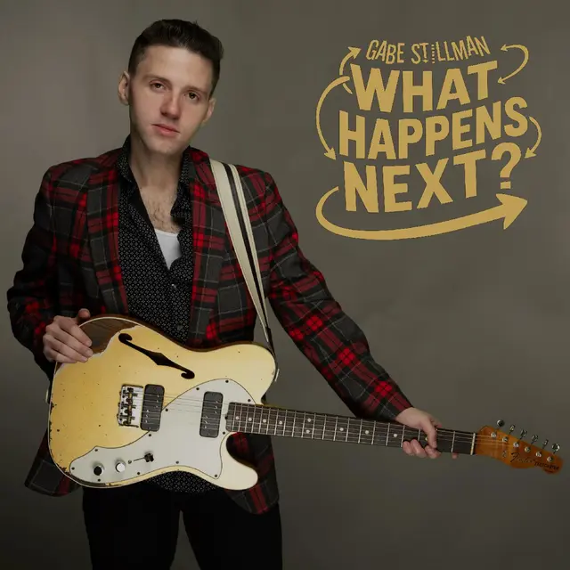 Gabe Stillman What Happens Next? - LTD (LP) 