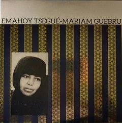 Emahoy Tsege Mariam Gebru Emahoy Tsege Mariam Gebru (LP)