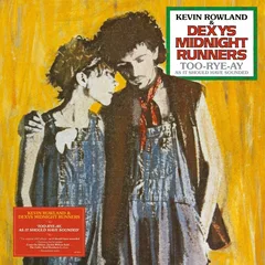 Kevin Rowland &amp; Dexys Midnight Runners Too-Rye-Ay, As It Should Have… (LP)