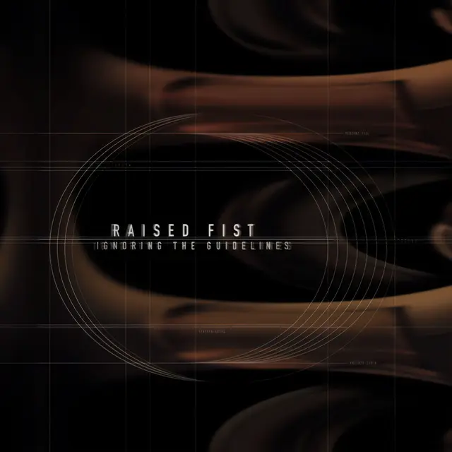 Raised Fist Ignoring The Guidelines - LTD (LP) 