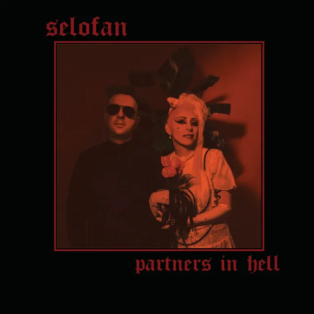 Selofan Partners In Hell - LTD (LP) 