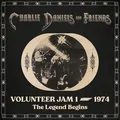 Charlie Daniels &amp; Friends Volunteer Jam 1 - 1974: The Legend…(2LP)
