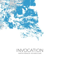 Martin Franklin &amp; Richard Clare Invocation (LP)