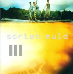 Sorten Muld III - LTD (2LP)