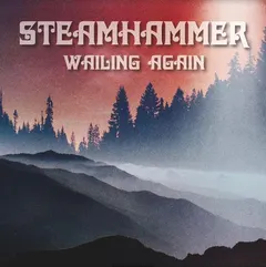 Steamhammer Wailing Again (LP)