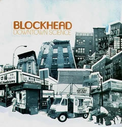 Blockhead Downtown Science - LTD (2LP)