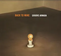 Groove Armada Back To Mine (LP)