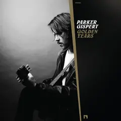 Parker Gispert Golden Years - LTD (LP)