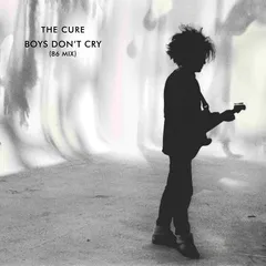 The Cure Boys Don't Cry (1986 Mix) (CD-Single)