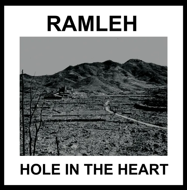 Ramleh Hole In The Heart - LTD (2LP+7") 