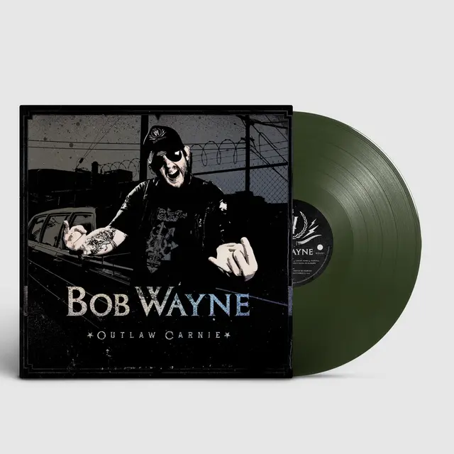 Bob Wayne Outlaw Carnie - LTD (LP) 