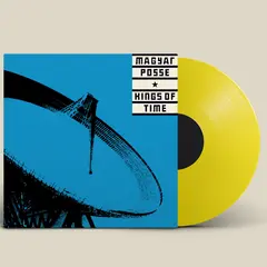 Magyar Posse Kings Of Time - LTD (LP)