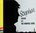 Stephen Ackles And The Memphis News Stephen Ackles And The Memphis News (CD)